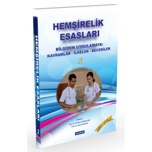 HEMŞİRELİK ESASLARI  (2 cilt fiyatı) (Güncellenmiş ve Genişletilmiş 2024 baskı